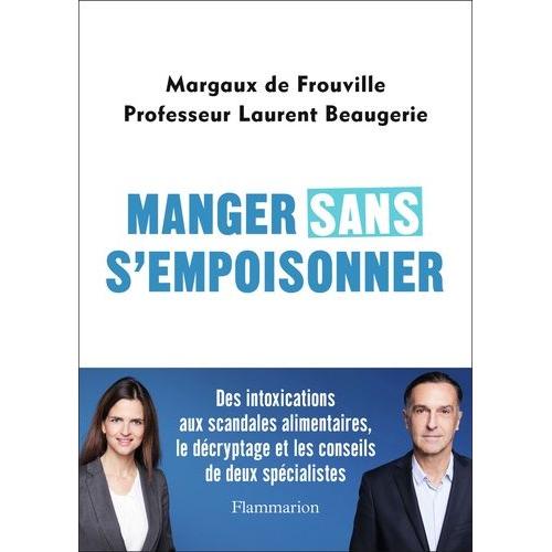 Manger Sans S'empoisonner