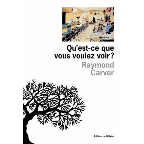Qu'est-Ce Que Vous Voulez Voir ?