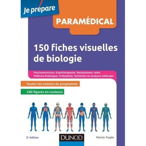 150 Fiches Visuelles De Biologie - Paramédical