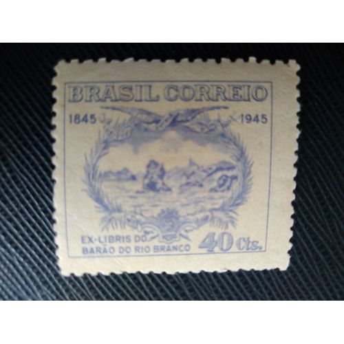 Timbre Bresil Y T 424 Centenaire De La Naissance Du Baron De Rio Branco 1945 (230509 )