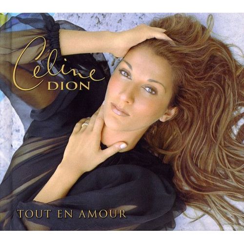 Celine Dion - Tout En Amour Version Luxe - Livre Disque Cd Et 12 Photos - Edition Limitee Numerotee - Best Of / Compilation - Columbia - 2000