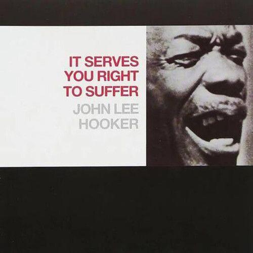 John Lee Hooker - It Serves You Right To Suffer [Vinyl Lp]