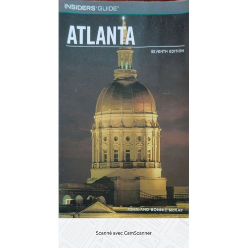 Atlanta Insiders' Guide Seventh Edition