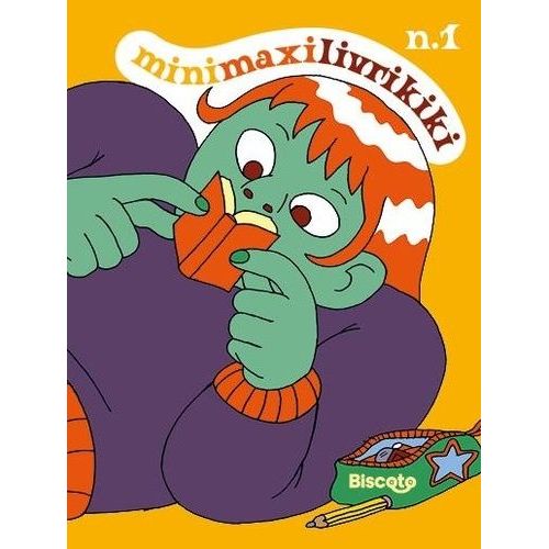 Minimaxilivrikiki - Tome 1