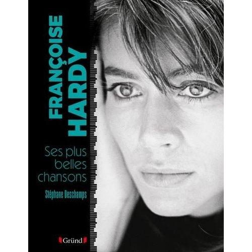 Françoise Hardy - Ses Plus Belles Chansons