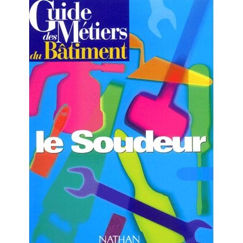 Le Soudeur