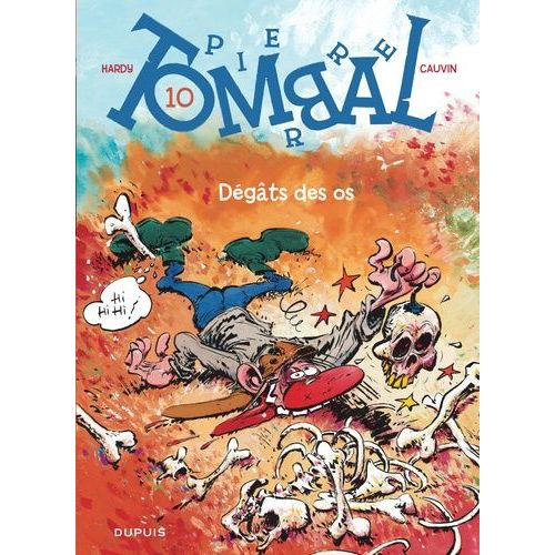 Pierre Tombal Tome 10 - Dégâts Des Os