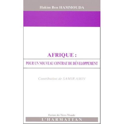 Afrique - Pour Un Nouveau Contrat De Développement