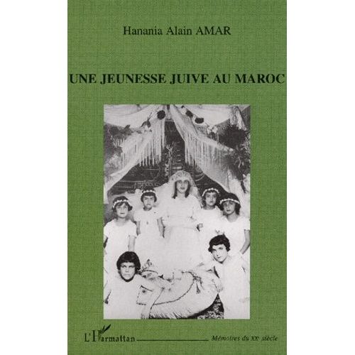 Une Jeunesse Juive Au Maroc