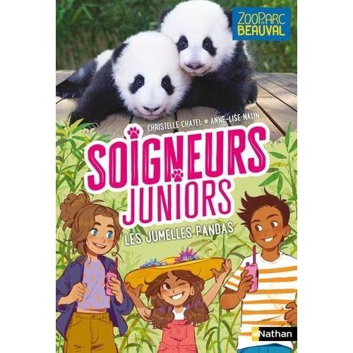 Soigneurs Juniors Tome 9 - Les Jumelles Pandas