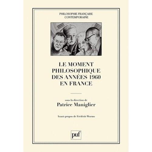 Le Moment Philosophique Des Années 1960 En France