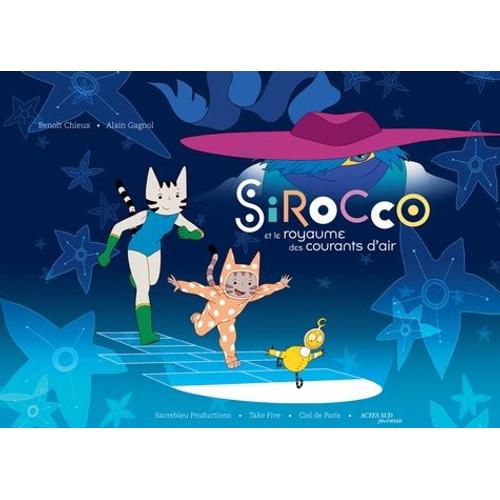 Sirocco Et Le Royaume Des Courants D'air