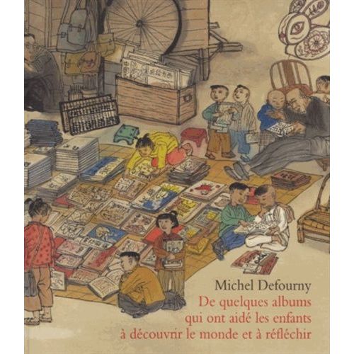 De Quelques Albums Qui Ont Aidé Les Enfants À Découvrir Le Monde Et À Réfléchir