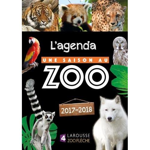 L'agenda Une Saison Au Zoo