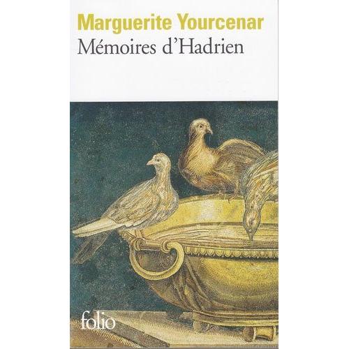Mémoires D'hadrien - Suivi De Carnets De Notes De Mémoires D'hadrien