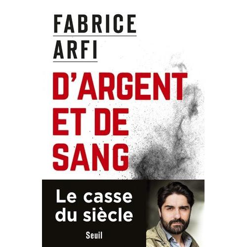 D'argent Et De Sang