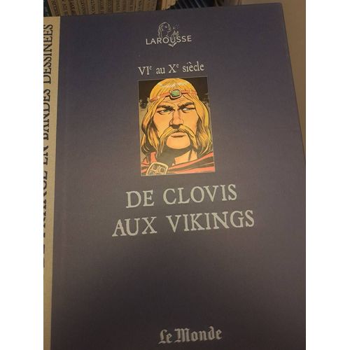 Histoire De France En Bandes Dessinées. Larousse Collection Le Monde 16 Bd