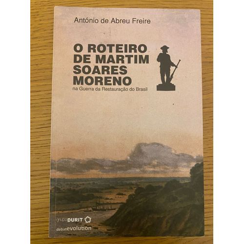 Livre O Roteiro De Martim Soares Moreno