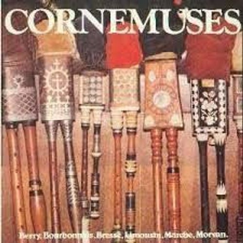 Jean Blanchard / Eric Montbel : Cornemuses / Berry, Bourbonnais, Bresse, Limousin, Marche, Morvan