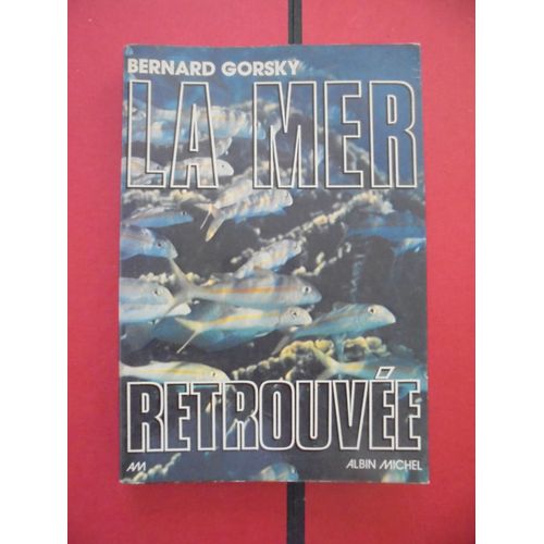 La Mer Retrouvee