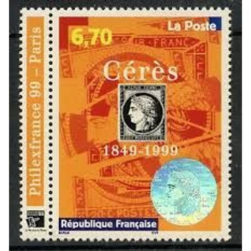 Exposition Philatélique Internationale : 150ème Anniversaire Du Premier Timbre Poste Cérès Noir Année 1999 N° 3258 Yvert Et Tellier Luxe