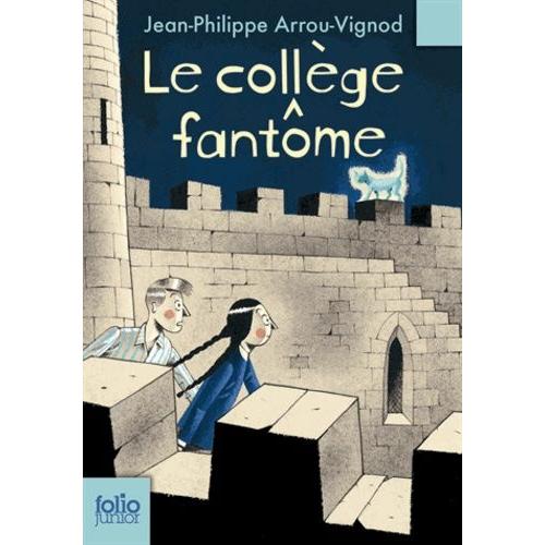 Le Collège Fantôme