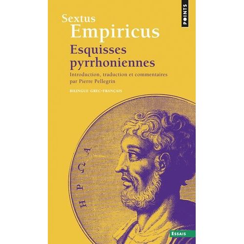 Esquisses Pyrrhoniennes - Edition Bilingue Français-Grec