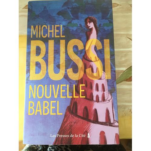 Nouvelle Babel Michel Bussi