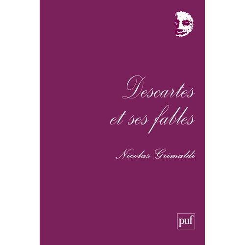 Descartes Et Ses Fables
