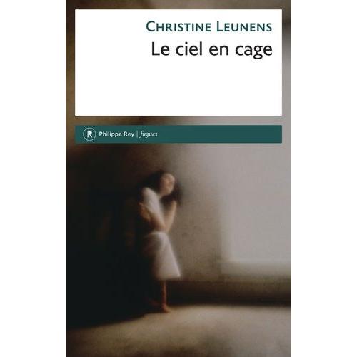 Le Ciel En Cage