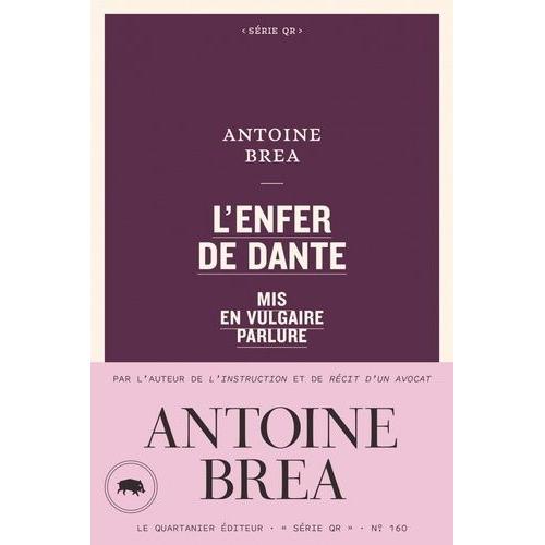 L'enfer De Dante Mis En Vulgaire Parlure