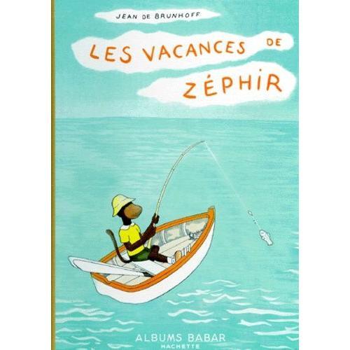 Les Vacances De Zéphir