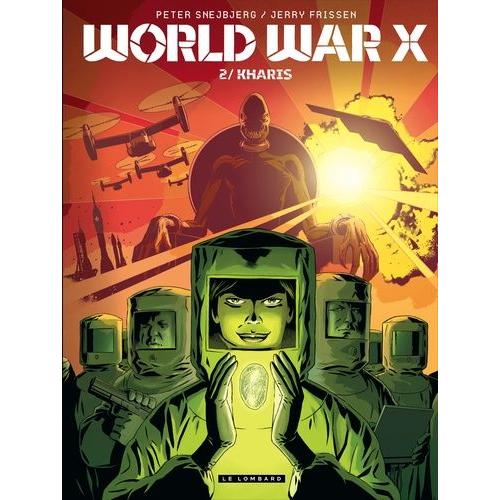 World War X Tome 2 - Kharis