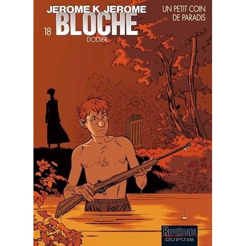 Jérôme K. Jérôme Bloche Tome 18 - Un Petit Coin De Paradis