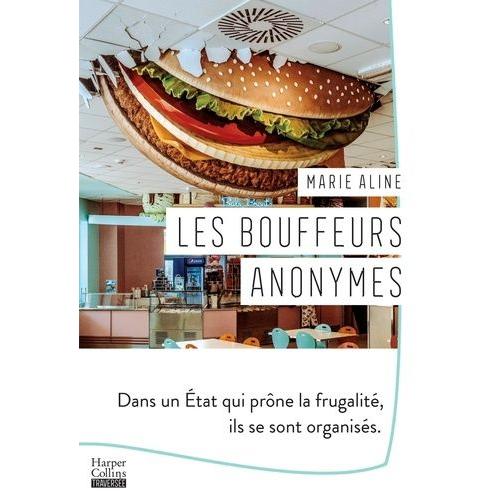 Les Bouffeurs Anonymes
