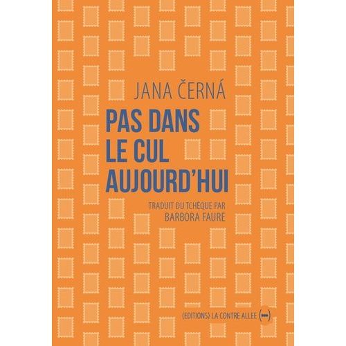 Pas Dans Le Cul Aujourd'hui - Lettre À Egon Bondy