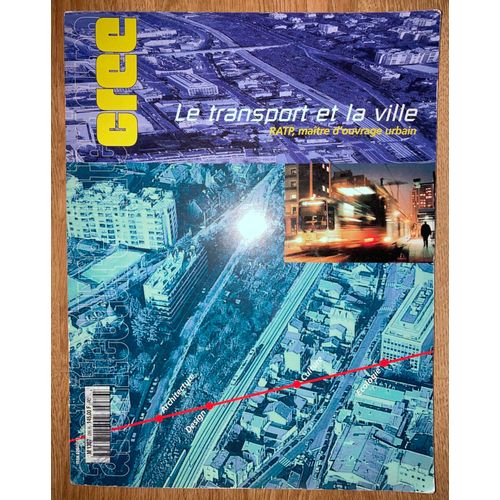 Archicréé N° 286 (Architecture Intérieure Archi Cree) - Le Transport Et La Ville - Ratp Maître D'ouvrage Urbain - 1998