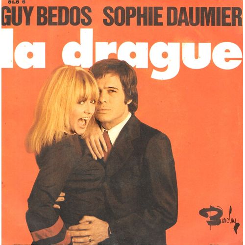 Guy Bedos & Sophie Daumier : La Drague / Private Club [Vinyle 45 Tours 7"] 1973