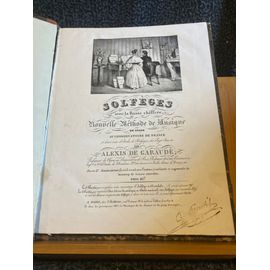 Alexis De Garaudé Solfège Basse Chiffrée Nouvelle Méthode Paris Chez L'auteur