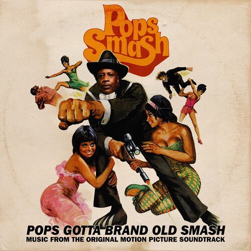Pops Smash - Pops Gotta Brand Old Smash [Vinyl Lp]