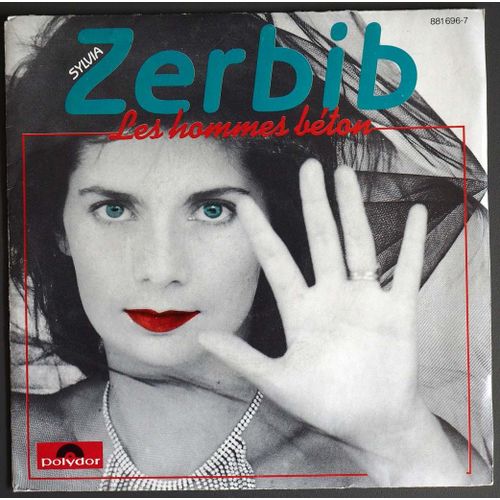 Sylvia Zerbib : Les Hommes Béton + Je Me Regarde Dans Toutes Les Glaces