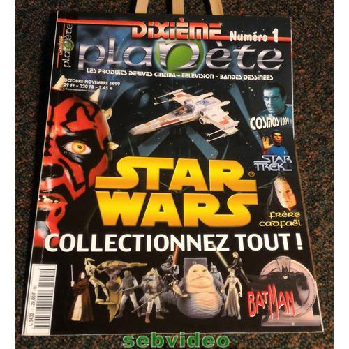 Dixieme Planete N° 1 -- Star Wars - Collectionnez Tout !