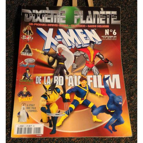 Dixieme Planete N° 6 : X-Men De La Bd Au Film