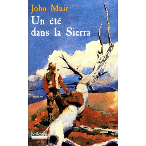 Un Été Dans La Sierra