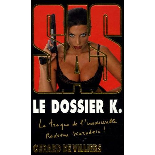 Le Dossier K.