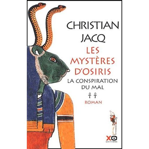 Les Mystères D'osiris Tome 2 - La Conspiration Du Mal