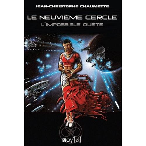 Le Neuvième Cercle Tome 2 - L'impossible Quête