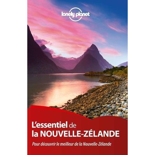 L'essentiel De La Nouvelle-Zélande