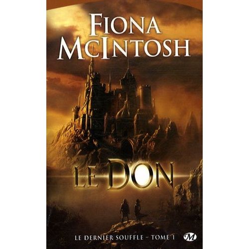 Le Dernier Souffle Tome 1 - Le Don