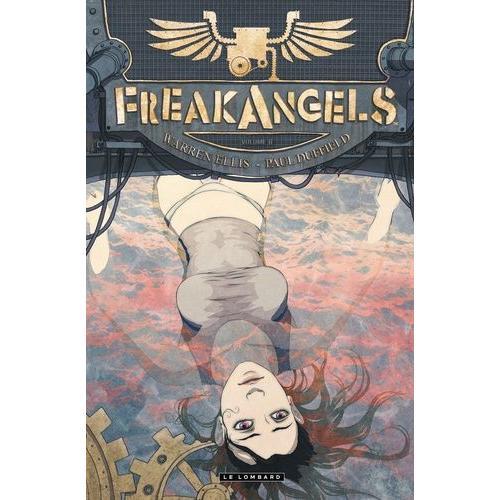 Freak Angels Tome 6